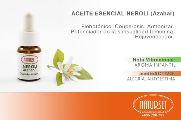 Aceite Esencial neroli - Azahar - Aceites Esenciales PUROS de Naturset